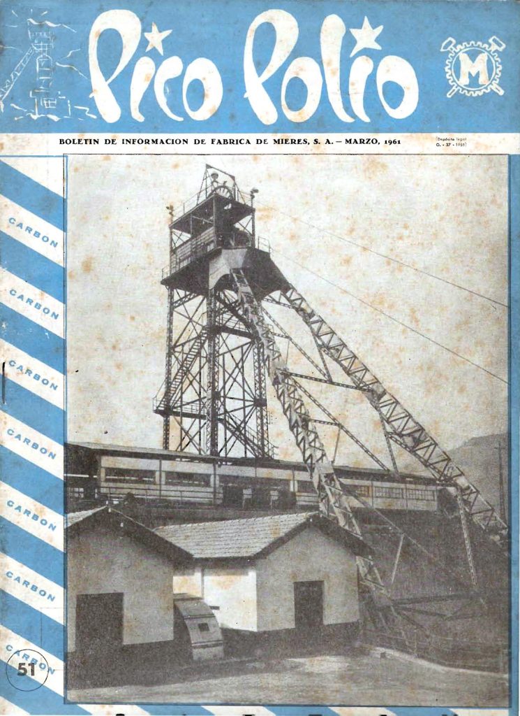 Revista Pico Polio, boletín de información de Fábrica de Mieres, Nº51. Marzo 1961
