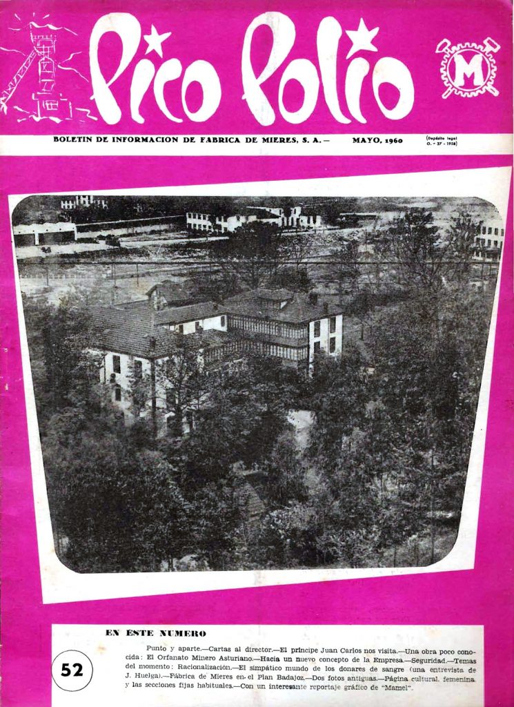 Revista Pico Polio, boletín de información de Fábrica de Mieres, Nº52. Mayo 1960
