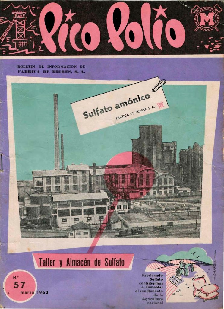 Revista Pico Polio, boletín de información de Fábrica de Mieres, Nº57. Marzo 1962