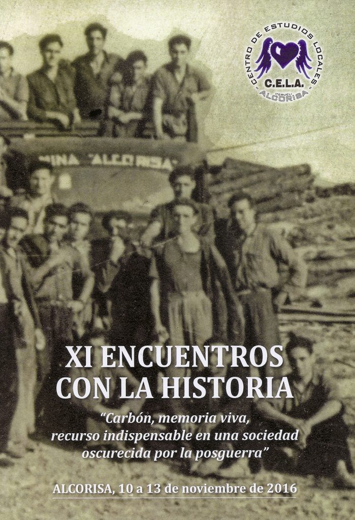 Revistas de los XI encuentros con la historia. Centro de Estudios Locales Alcorisa (CELA). Alcorisa, Teruel. 10-13 de noviembre de 2016