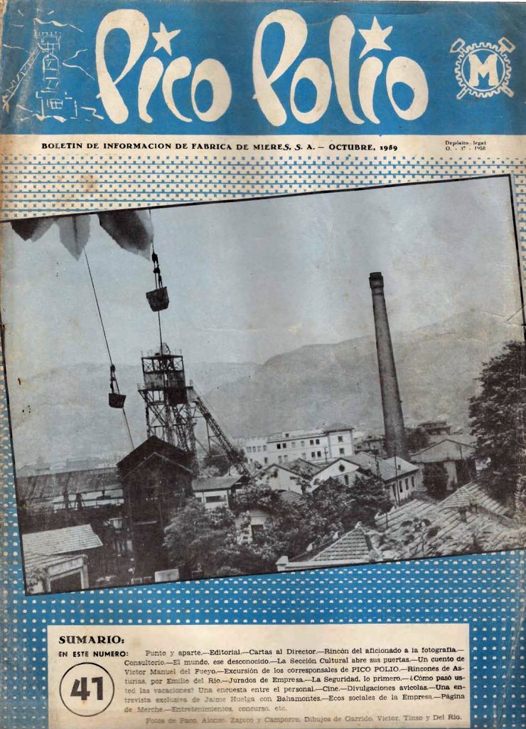 Revista Pico Polio, boletín de información de Fábrica de Mieres, Nº41. Octubre 1959