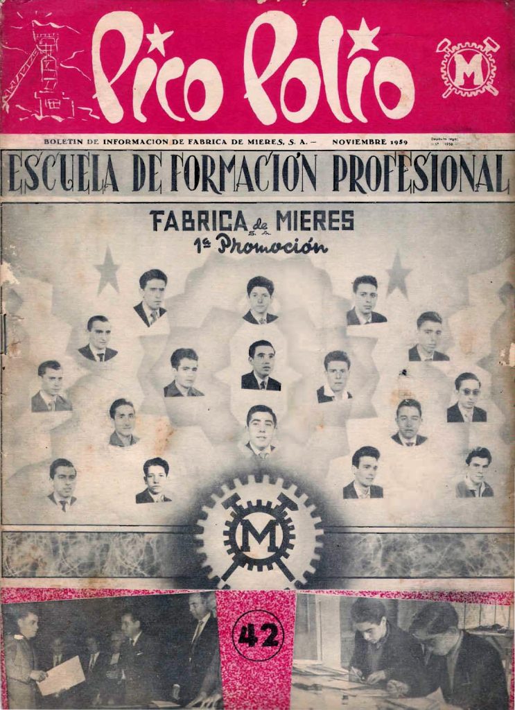 Revista Pico Polio, boletín de información de Fábrica de Mieres, Nº42. Noviembre 1959