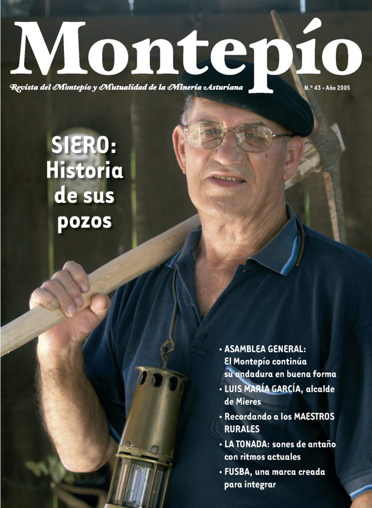 Revista del Montepio y Mutualidad de la minería Asturiana. Numero 43. Junio 2005