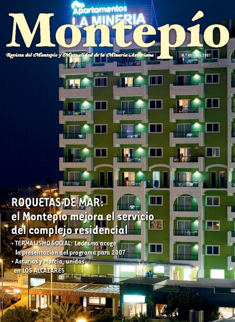 Revista del Montepio y Mutualidad de la minería Asturiana. Numero 48. Junio 2007