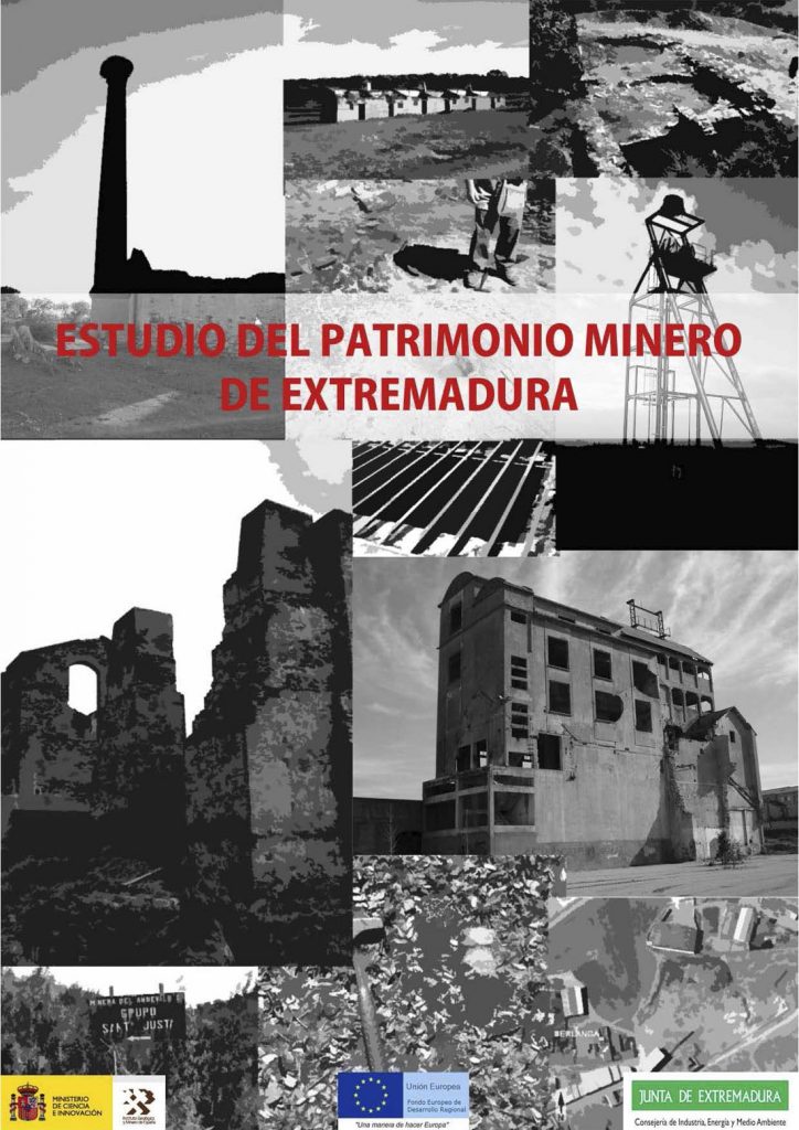 Estudio del patrimonio minero de Extremadura. I.G.M.E. 236 paginas. Año 2009