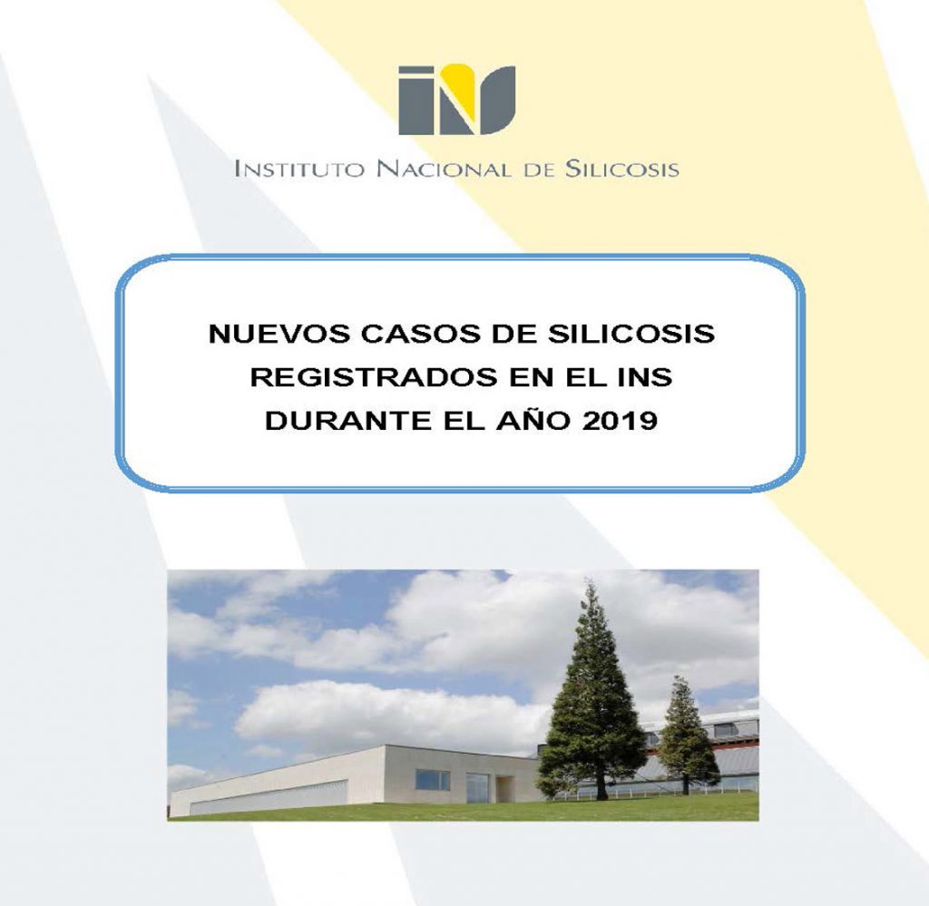 Informe de los nuevos casos de silicosis registrados en el INS durante el año 2019. 38 paginas. Año 2019