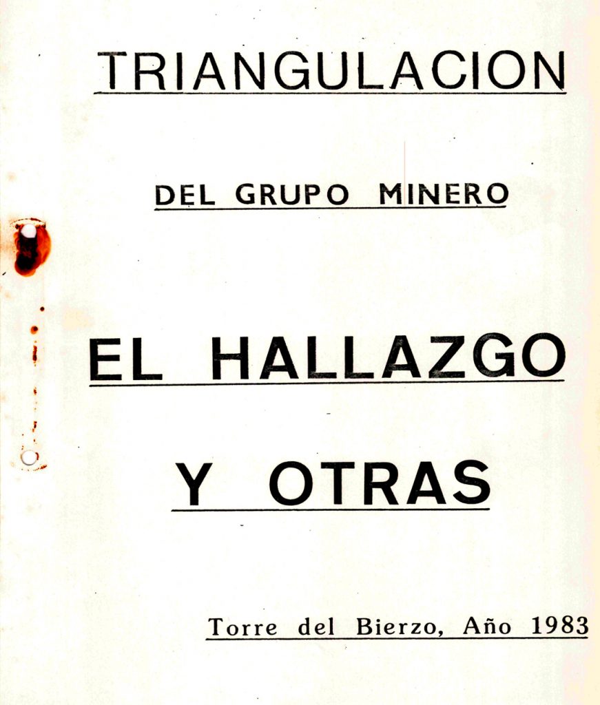 Triangulación del Grupo Minero El Hallazgo y otras. Torre del Bierzo. Año 1983. Caja 13. Doc 18. 27 Páginas