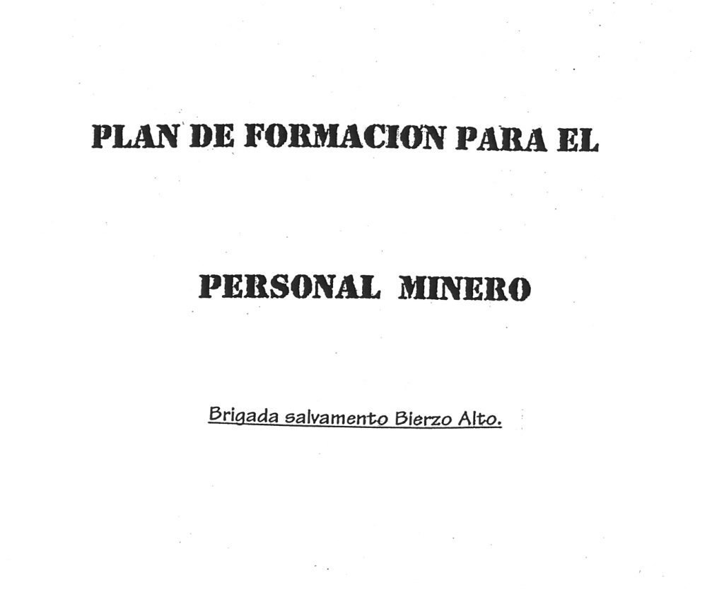 Plan de formación para el personal minero. Brigada de Salvamento de Alto Bierzo. Año 1993. Caja 13. Doc 21. 37 Paginas