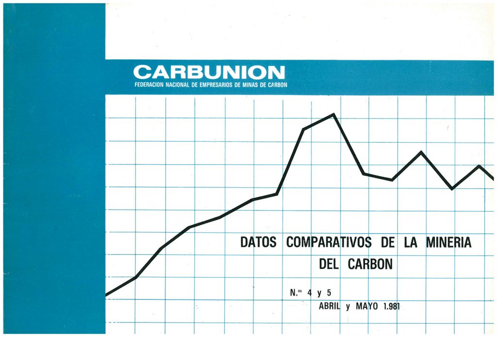 Informe Carbunion. Datos comparativos de la minería del carbón. Nº. 4 y 5. Abril y Mayo 1981 Caja 15 – Doc 8